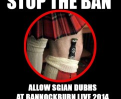 Petition to demand uplift on ban of Sgian Dubhs at Bannockburn Live 2014