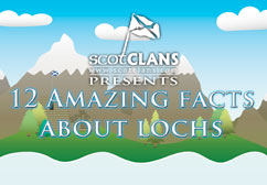 Amazing Facts About Scottish Lochs!